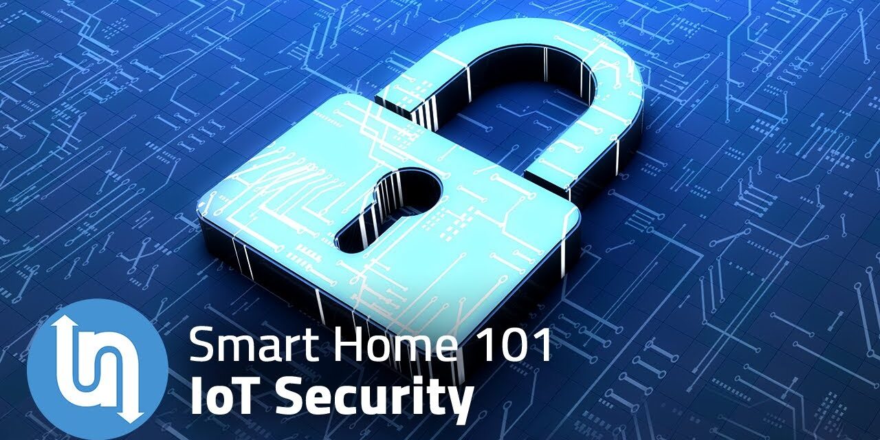 Smart Home For Beginners – IoT Security